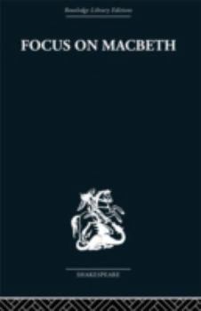 Hardcover Focus on Macbeth Book