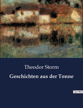Paperback Geschichten aus der Tonne: Ein Blick in die Seelen einer norddeutschen Kleinstadt [German] Book