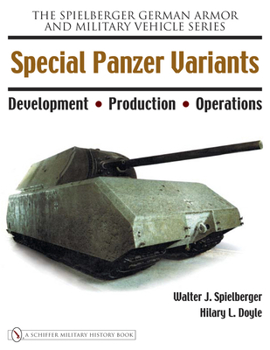 Hardcover Special Panzer Variants: Development - Production - Operations Book