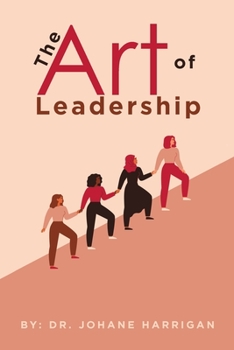 Paperback The Art of Leadership Book