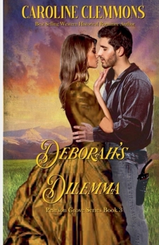 Deborah's Dilemma (Pearson's Grove)
