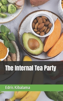 Paperback The Internal Tea Party Book