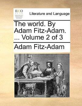 Paperback The World. by Adam Fitz-Adam. ... Volume 2 of 3 Book