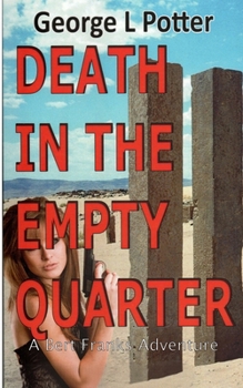 Paperback Death in the Empty Quarter: A Bert Franks Action Adventure Book