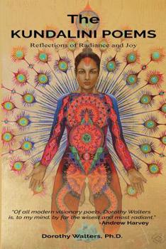 Paperback The Kundalini Poems: Reflections of Radiance and Joy Book