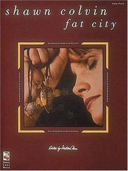 Paperback Shawn Colvin - Fat City Book