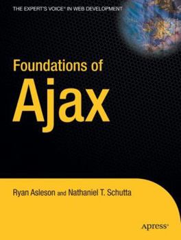 Paperback Foundations of Ajax Book
