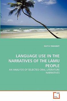 Paperback Language Use in the Narratives of the Lamu People Book