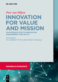 Paperback Innovation for Value and Mission: An Introduction to Innovation Management and Policy Book