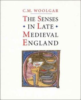 Hardcover The Senses in Late Medieval England Book