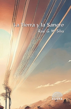 Paperback La Tierra y la Sangre [Spanish] Book