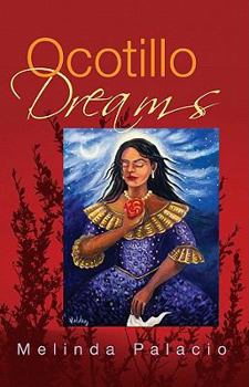 Paperback Ocotillo Dreams Book