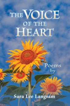 Paperback The Voice of the Heart: Poems by Book