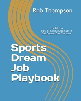 Paperback Sports Dream Job Playbook Book