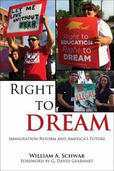 Paperback Right to Dream: Immigration Reform and America's Future Book