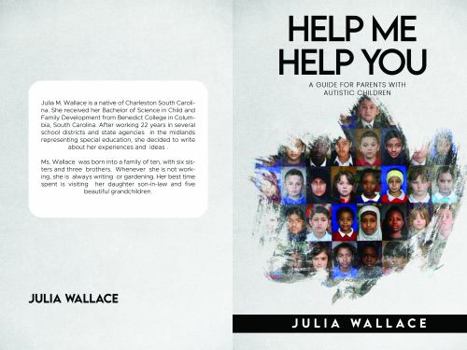 Paperback Help Me Help You A Guide for Parents with Autistic Children Book