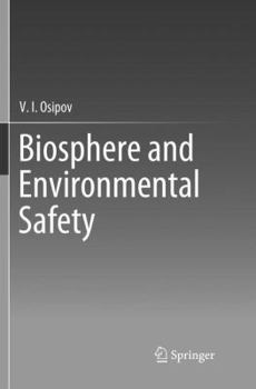 Paperback Biosphere and Environmental Safety Book