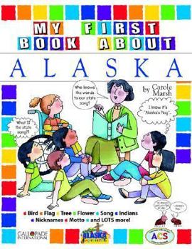 Paperback My First Book about Alaska! Book