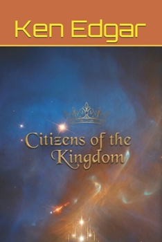 Paperback Citizens of the Kingdom Book