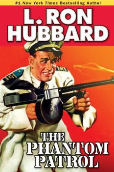 Paperback The Phantom Patrol: The Story of a Coast Guard Officer, a Drug Runner, and a Sea of Trouble Book