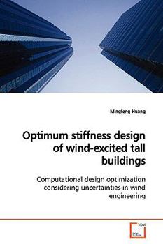 Paperback Optimum stiffness design of wind-excited tall buildings Book