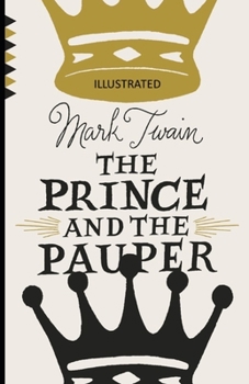 Paperback The Prince and the Pauper Illustrated Book