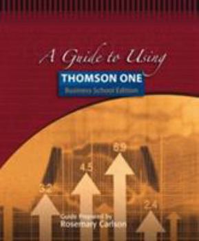 Paperback A Guide to Using Thomson One - Business School Edition Book