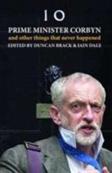 Hardcover Prime Minister Corbyn: And other things that never happened Book