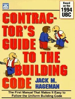 Paperback Contractor's Guide to the Building Code: Based on the 1994 Uniform Building Code Book