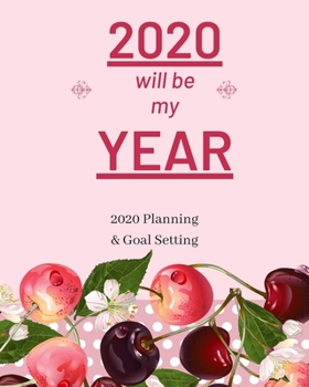 2020 Will Be My Year: 2020 Planner Weekly, Monthly And Daily | Jan 1, 2020 to Dec 31, 2020  Planner & calendar | New Year's resolution & Goal Setting ... - Inspirational 2020 Gifts For Spice Lovers