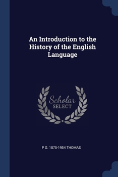 Paperback An Introduction to the History of the English Language Book