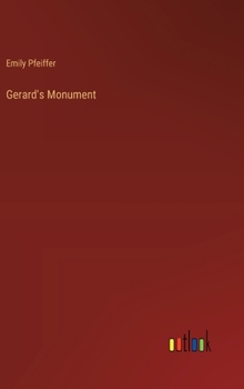 Hardcover Gerard's Monument Book