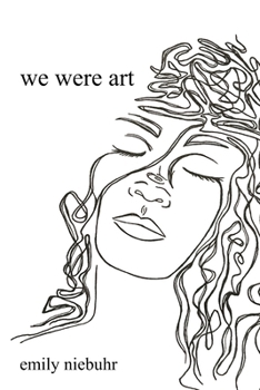 we were art