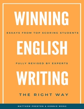Paperback WINNING English Writing - The Right Way: Your Comprehensive Guide to Correct English Writing Book