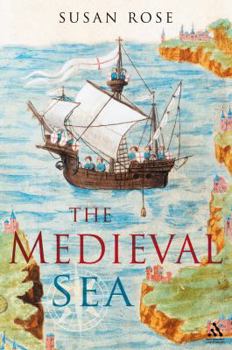 Hardcover The Medieval Sea Book