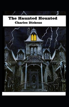 Paperback The Haunted House (Illustrated edition) Book