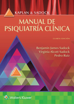 Paperback Kaplan y Sadock. Manual de Psiquiatría Clínica [Spanish] Book