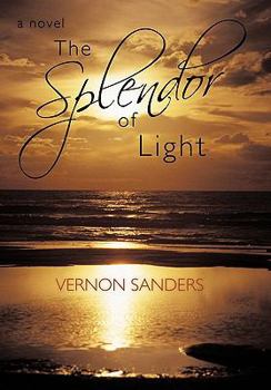 Paperback The Splendor of Light Book