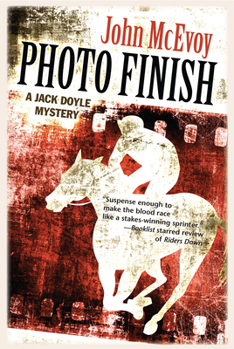 Photo Finish - Book #4 of the Jack Doyle Mysteries
