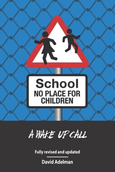Paperback School - No Place For Children: A Wake-Up Call Book