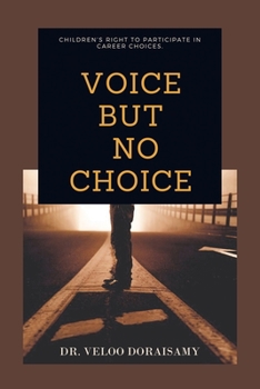 Paperback Voice, but No Choice Book