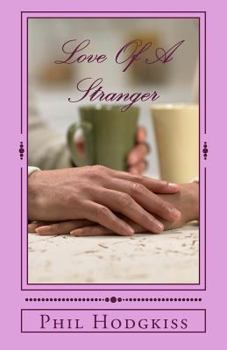Paperback Love Of A Stranger Book