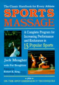 Paperback Sportsmassage: A Complete Program for Increasing Performance and Endurance in Fifteen Popular Sports Book