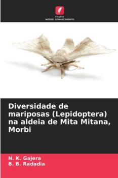 Paperback Diversidade de mariposas (Lepidoptera) na aldeia de Mita Mitana, Morbi [Portuguese] Book