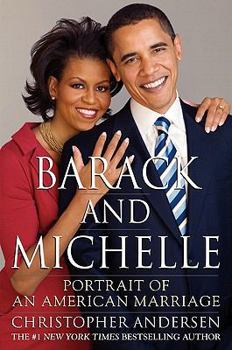 Hardcover Barack and Michelle: Portrait of an American Marriage Book