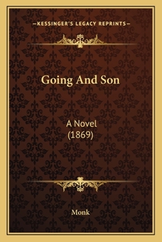 Paperback Going And Son: A Novel (1869) Book