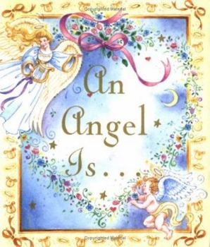 Hardcover An Angel Is... Book