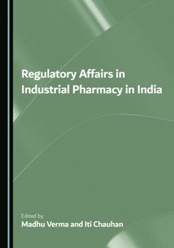 Hardcover Regulatory Affairs in Industrial Pharmacy in India Book
