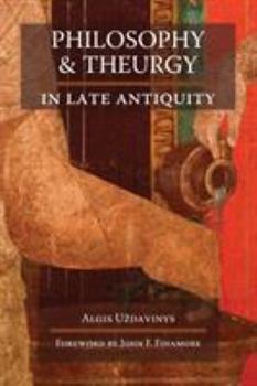 Paperback Philosophy and Theurgy in Late Antiquity Book