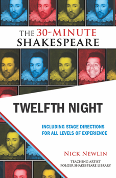 Twelfth Night: The 30-Minute Shakespeare - Book  of the 30-Minute Shakespeare